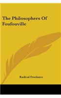 Philosophers Of Foufouville: (English)