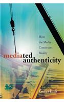 Mediated Authenticity