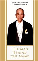 The Man Behind the Name: The Life and Times of Reverend Calvin White(English)