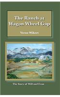 The Ranch At Wagon Wheel Gap