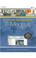 Total Package Management Workbook: Using E-Medsys Educational Edition