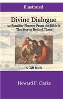 Divine Dialogue