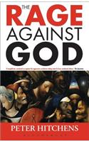 The Rage Against God