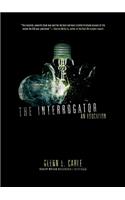 Interrogator: An Education