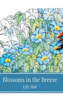 Blossoms in the Breeze: (English)