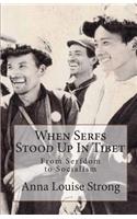 When Serfs Stood Up in Tibet