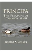 Principa The Pleasure of Common Sense