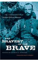 Bravest of the Brave