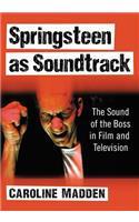 Springsteen as Soundtrack