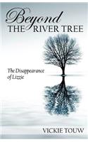 Beyond the River Tree