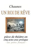 Un roi de rêve