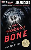 Cuts Through Bone