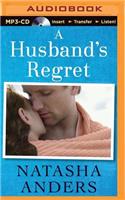 Husband's Regret: (Unwanted)