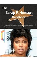 Taraji P. Henson Handbook - Everything You Need to Know about Taraji P. Henson