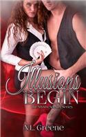 Illusions Begin