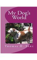 My Dog's World