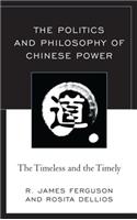 Politics and Philosophy of Chinese Power