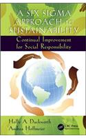 Six SIGMA Approach to Sustainability