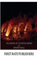 The Making of the British Empire: (English)