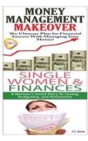 Money Management Makeover & Single Women & Finance