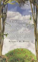 Fables from Around the World and My Life Before, During, and After Dave: (English)