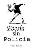 Poesia sin Policia