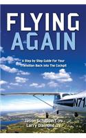Flying Again
