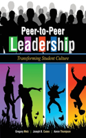 PEER-TO-PEER LEADERSHIP: TRANSFORMING ST