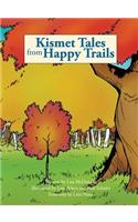 Kismet Tales from Happy Trails