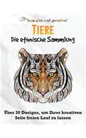 Tiere - Die ethnische Sammlung Vol 1. (Malbuch für Erwachsene)