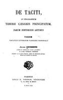 De Taciti, Ad Enarrandum Tiberii Caesaris Principatum, Parum Historicis Artibus