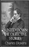 Hunted Down