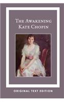 The Awakening (Original Text Edition)
