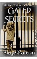 Gated Secrets
