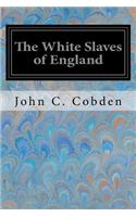 White Slaves of England