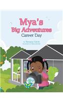 Mya's Big Adventures