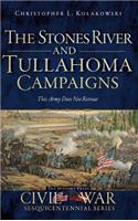 Stones River and Tullahoma Campaigns