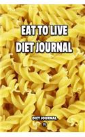 Eat To Live Diet Journal