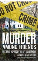 Murder Among Friends