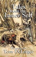 Tales from the Inner Self