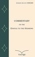 Commentary on the Epistle to the Hebrews