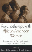 Psychotherapy with African American Women