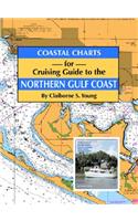 Coastal Charts for Cruising Guide to the Northern Gulf Coast