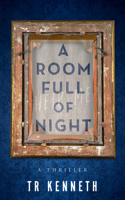 Room Full of Night