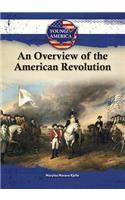 An Overview of the American Revolution