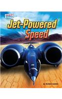 Jet-Powered Speed