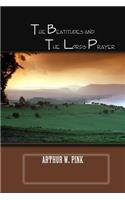 The Beatitudes and Lords Prayer
