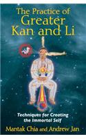 The Practice of Greater Kan and Li