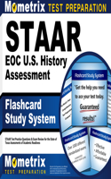 Staar Eoc U.S. History Assessment Flashcard Study System: Staar Test Practice Questions & Exam Review for the State of Texas Assessments of Academic Readiness