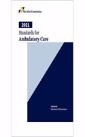 2021 Standards for Ambulatory Care